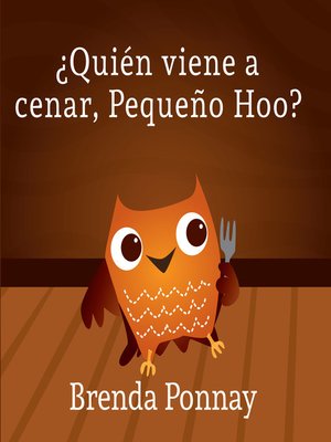 cover image of ¿Quién viene a cenar, Pequeño Hoo?